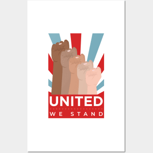 United We Stand Posters and Art